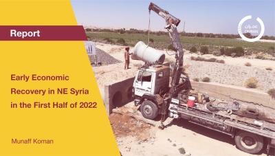 Early Economic Recovery in NE Syria in the First Half of 2022